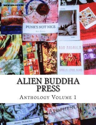 Alien Buddha Press: Anthology V1 (All Color) 1