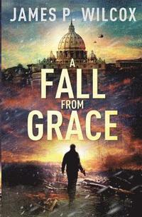 bokomslag A Fall From Grace