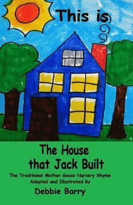 This is the House that Jack Built 1