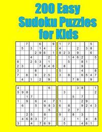 bokomslag 200 Easy Sudoku Puzzles for Kids: Classic 9x9 Grids