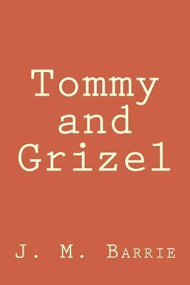 bokomslag Tommy and Grizel