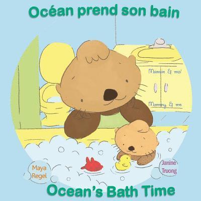 Océan prend son bain/Ocean's Bath Time 1