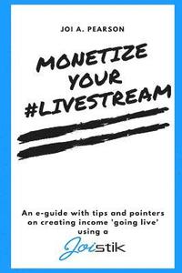 bokomslag Monetize your #Livestream