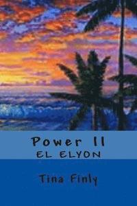 bokomslag Power II: El Elyon