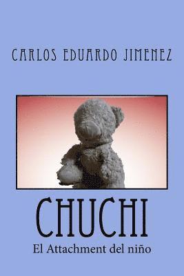 Chuchi: Attachment 1