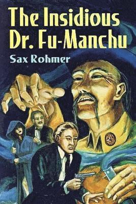 The Insidious Dr. Fu Manchu 1