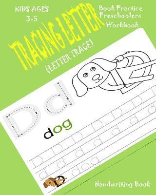 bokomslag Tracing Letter Book: Practice Preschoolers Workbook*Kids-Ages-3-5(Letter-Trace)