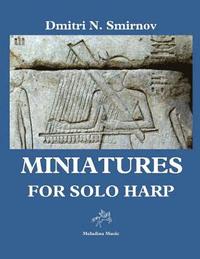 bokomslag Miniatures: For Solo Harp