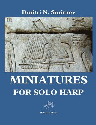 bokomslag Miniatures: For Solo Harp