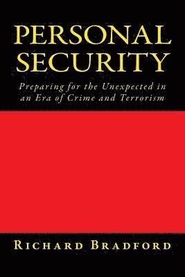 bokomslag Personal Security: Preparing for the Unexpected in an Era of Crime and Terrorism