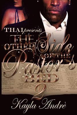 Kayla Andre - The Other Side Of The Pastor's Bed 2, Häftad