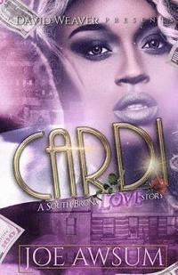bokomslag Cardi: A South Bronx Love Story