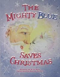 bokomslag The Mighty Blue Saves Christmas