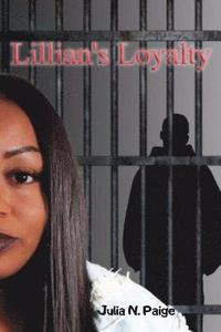 bokomslag Lillian's Loyalty