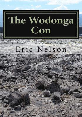 Eric Nelson - The Wodonga Con, Häftad