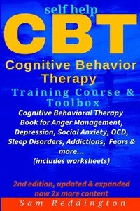 bokomslag Self Help CBT Cognitive Behavior Therapy Training Course & Toolbox