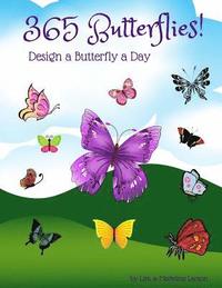 bokomslag 365 Butterflies! Design a Butterfly a Day