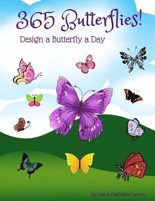 365 Butterflies! Design a Butterfly a Day 1