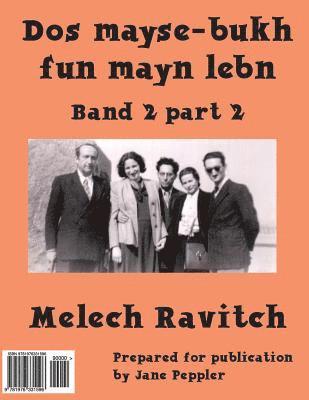 DOS Mayse-Bukh Fun Mayn Lebn 2.2: Band 2.2 1