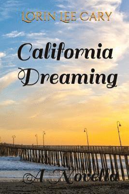 California Dreaming 1