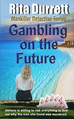 bokomslag Gambling on the Future