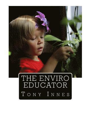 bokomslag The Enviro Educator