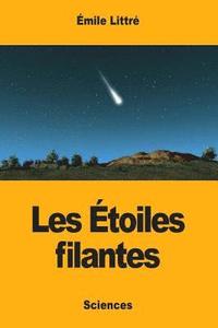 bokomslag Les Étoiles filantes