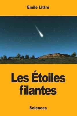 bokomslag Les Étoiles filantes