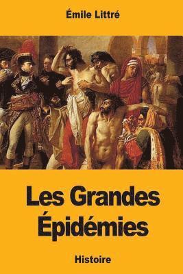 Les Grandes Épidémies 1