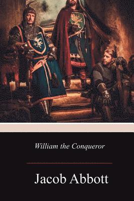 bokomslag William the Conqueror