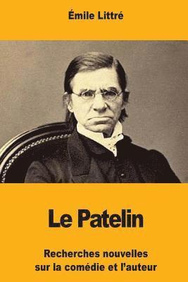 bokomslag Le Patelin: Recherches nouvelles sur la comédie et l'auteur