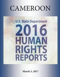 bokomslag CAMEROON 2016 HUMAN RIGHTS Report