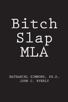 Bitch Slap MLA 1