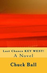 bokomslag Last Chance Key West!