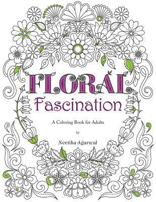 bokomslag Floral Fascination: A Coloring Book for Adults