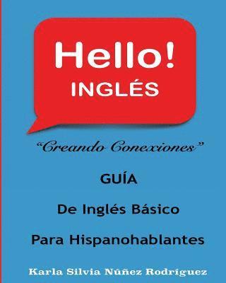 bokomslag Hello! INGLES: Inglés Básico Para Hispanohablantes