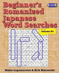 bokomslag Beginner's Romanized Japanese Word Searches - Volume 5