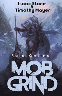 bokomslag MOB Grind (Raid Online)