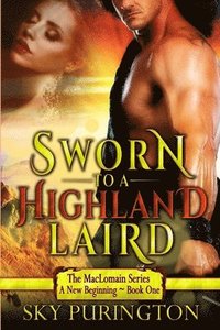 bokomslag Sworn to a Highland Laird