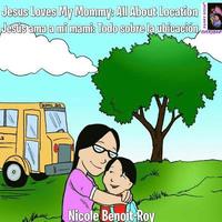 bokomslag Jesus Loves My Mommy: All About Location / Jesús ama a mi mami: Todo sobre la ubicación