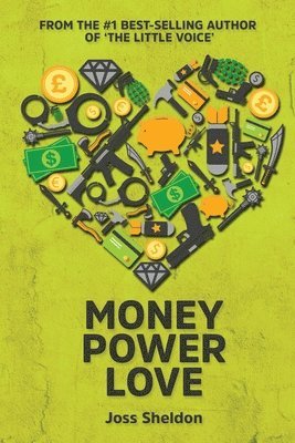 Money Power Love 1