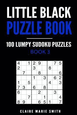 bokomslag Little Black Puzzle Book: 100 Lumpy Sudoku Puzzles