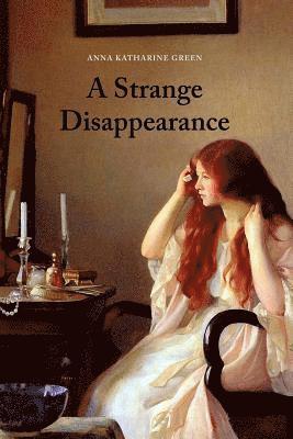 A Strange Disappearance 1