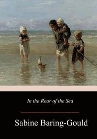 bokomslag In the Roar of the Sea