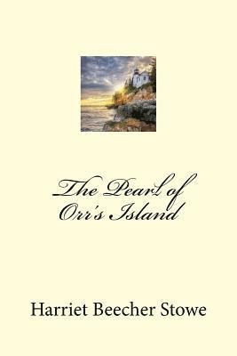 The Pearl of Orr's Island 1