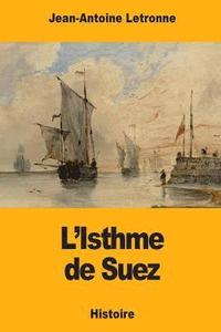 bokomslag L'Isthme de Suez