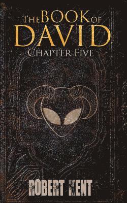 bokomslag The Book of David: Chapter Five