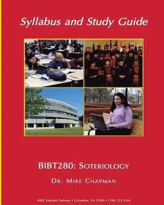 BT280 Syllabus: Soteriology 1