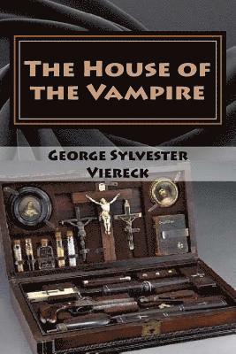 bokomslag The House of the Vampire