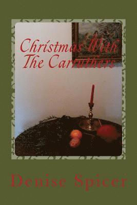 Christmas With The Carruthers 1